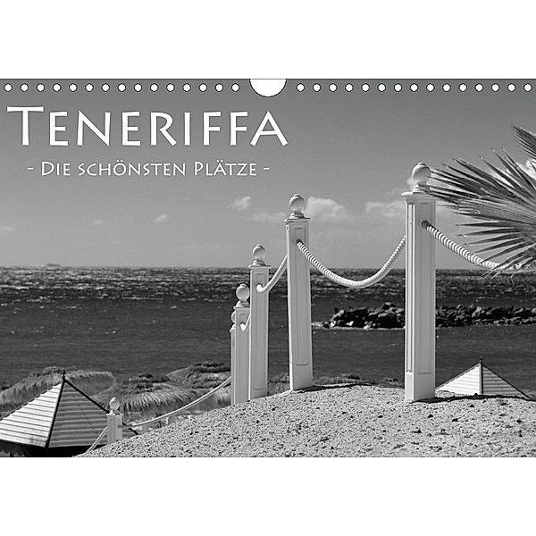 Teneriffa - die schönsten Plätze (Wandkalender 2021 DIN A4 quer), Robert Styppa