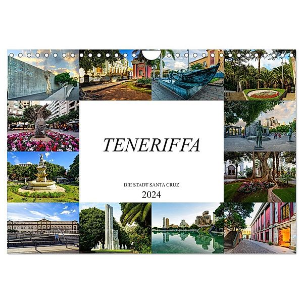 Teneriffa - Die Stadt Santa Cruz (Wandkalender 2024 DIN A4 quer), CALVENDO Monatskalender, Dirk Meutzner