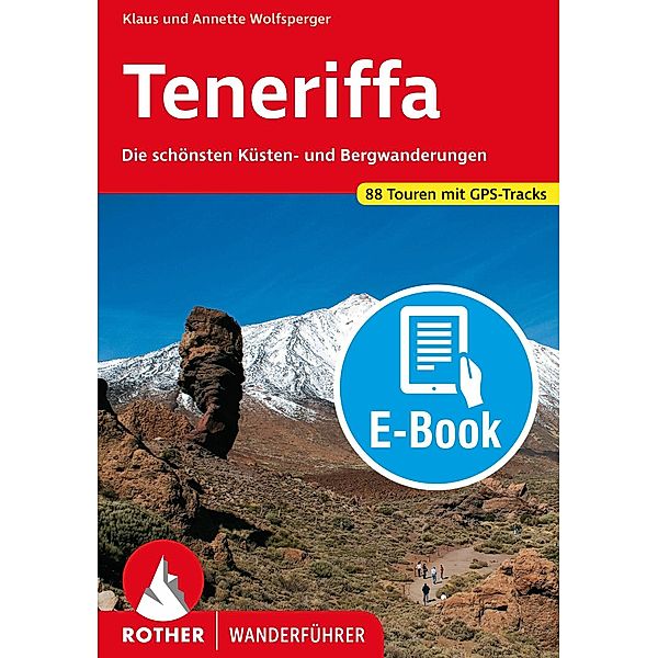 Teneriffa (E-Book), Annette Miehle-Wolfsperger, Klaus Wolfsperger