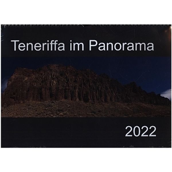 Teneriffa im Panorama (Wandkalender 2022 DIN A3 quer), Paul Linden