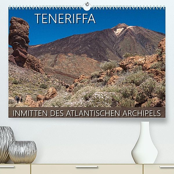 Teneriffa - Inmitten des Atlantischen Archipels (Premium, hochwertiger DIN A2 Wandkalender 2023, Kunstdruck in Hochglanz, Christian Kuhnert