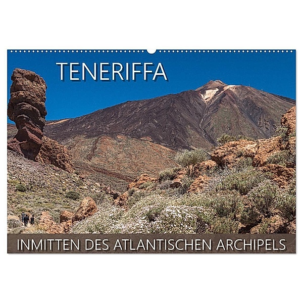 Teneriffa - Inmitten des Atlantischen Archipels (Wandkalender 2024 DIN A2 quer), CALVENDO Monatskalender, Christian Kuhnert