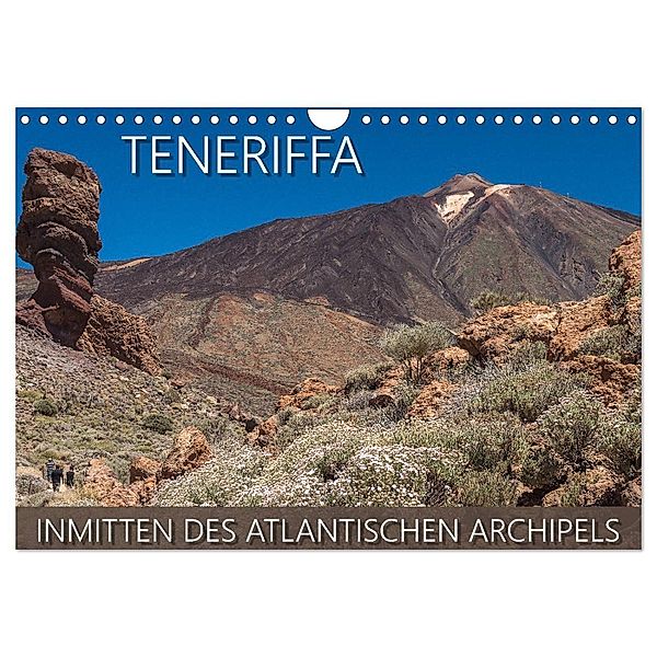 Teneriffa - Inmitten des Atlantischen Archipels (Wandkalender 2024 DIN A4 quer), CALVENDO Monatskalender, Christian Kuhnert