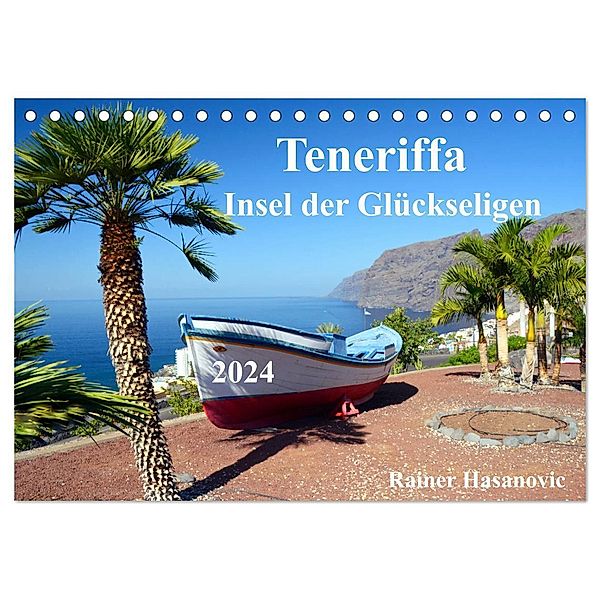 Teneriffa - Insel der Glückseligen (Tischkalender 2024 DIN A5 quer), CALVENDO Monatskalender, www.teneriffaurlaub.es by Rainer Hasanovic