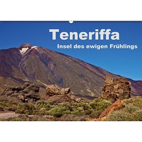 Teneriffa - Insel des ewigen Frühlings (Wandkalender 2016 DIN A2 quer), Anja Ergler