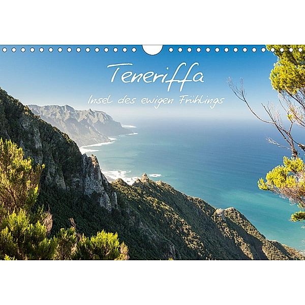 Teneriffa - Insel des ewigen Frühlings (Wandkalender 2021 DIN A4 quer), Alexandra Winter