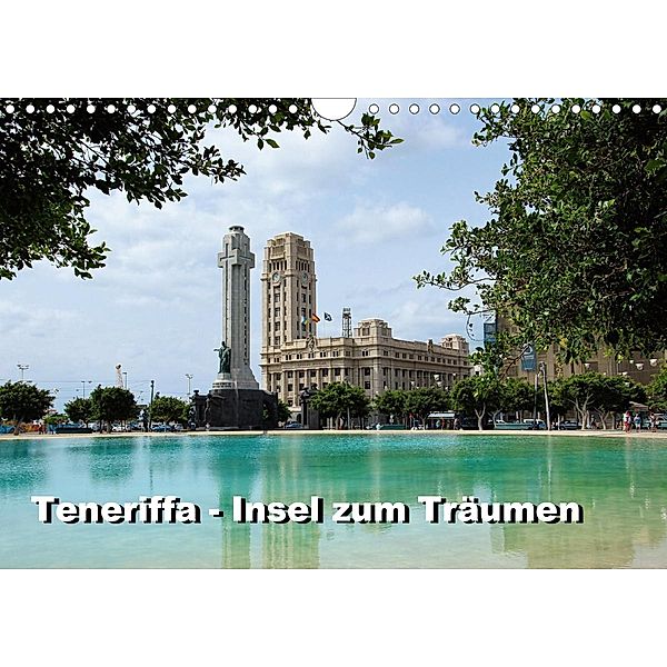 Teneriffa - Insel zum Träumen (Wandkalender 2020 DIN A4 quer), Michael Mantke