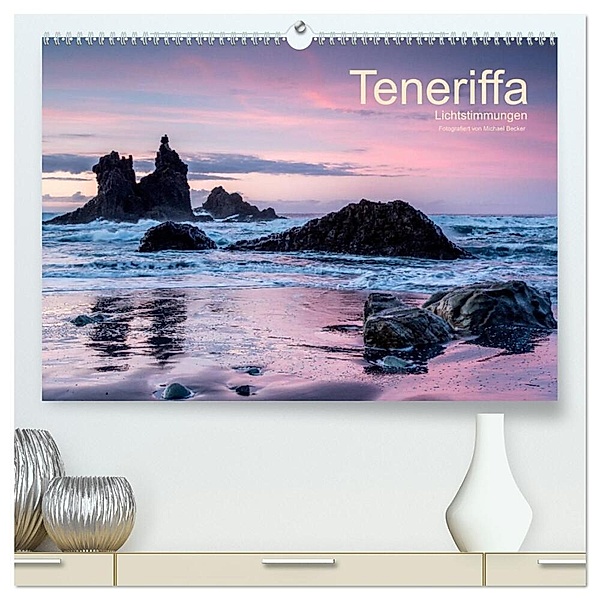 Teneriffa - Lichtstimmungen (hochwertiger Premium Wandkalender 2024 DIN A2 quer), Kunstdruck in Hochglanz, Michael Becker