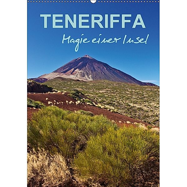 Teneriffa - Magie einer Insel (Wandkalender 2018 DIN A2 hoch), Anja Ergler