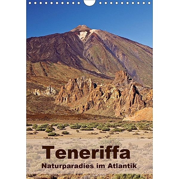 Teneriffa - Naturparadies im Atlantik (Wandkalender 2021 DIN A4 hoch), Anja Ergler