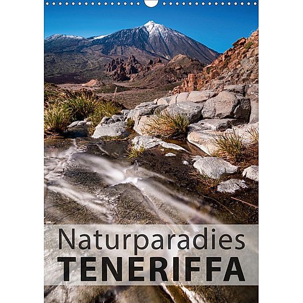 Teneriffa Naturparadies (Wandkalender 2021 DIN A3 hoch), Raico Rosenberg