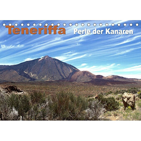 Teneriffa - Perle der  Kanaren (Tischkalender 2022 DIN A5 quer), Rolf Frank