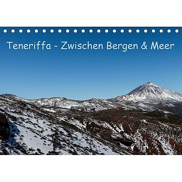 Teneriffa - Zwischen Bergen und Meer (Tischkalender 2021 DIN A5 quer), Stefanie Korényi