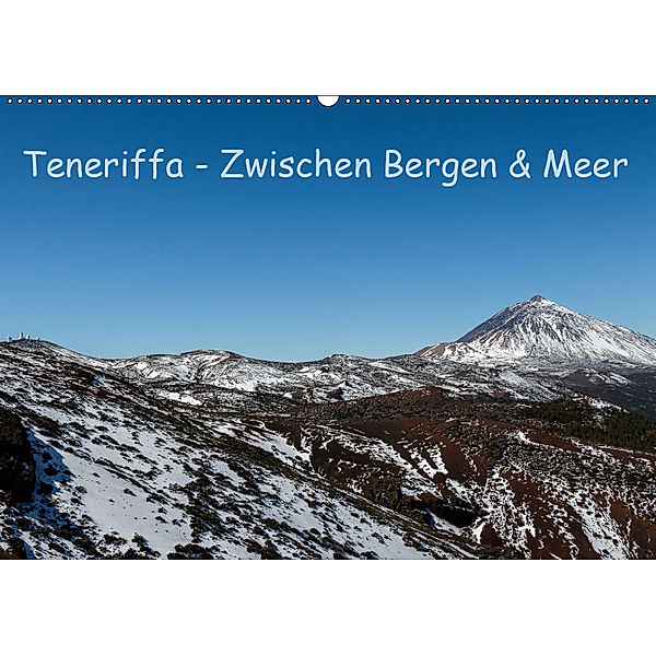 Teneriffa - Zwischen Bergen und Meer (Wandkalender 2019 DIN A2 quer), Stefanie Korényi