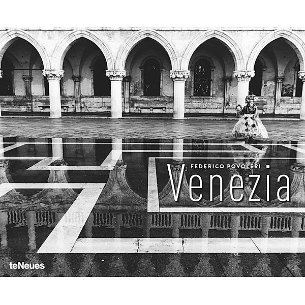 teNeues - Venezia 2025 Wandkalender, 52x42,5cm, Kalender mit einzigartigen und authentischen Momenten der berühmten Stadt, zwölf einfühlsame Fotografien, festgehalten von Federico Povoleri