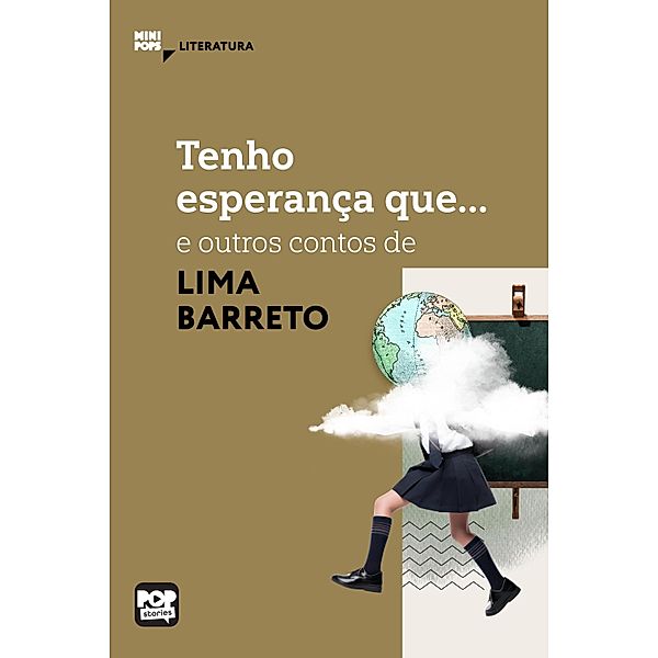 Tenho esperança que... e outras crônicas de Lima Barreto, Lima Barreto