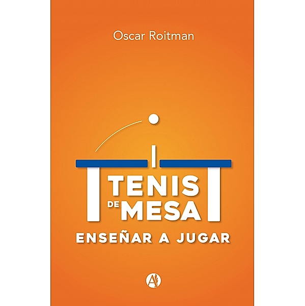 Tenis de Mesa, Oscar Roitman