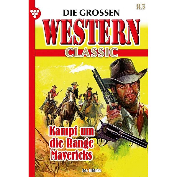 Tennessee / Die großen Western Classic Bd.85, Joe Juhnke