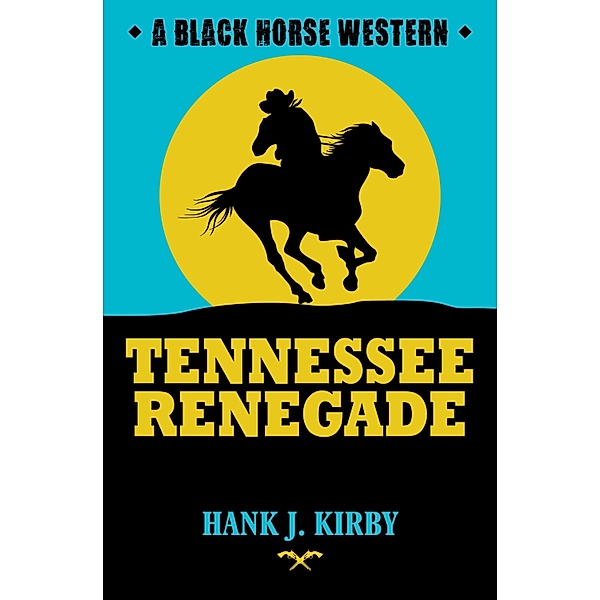 Tennessee Renegade, Hank J. Kirby