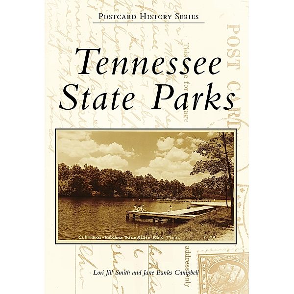 Tennessee State Parks, Lori Jill Smith