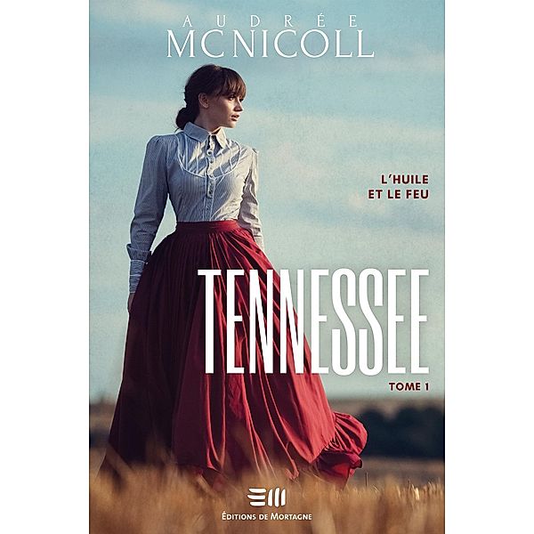 Tennessee Tome 1, Mc Nicoll Audree Mc Nicoll