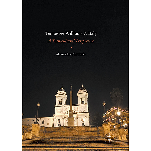 Tennessee Williams and Italy, Alessandro Clericuzio