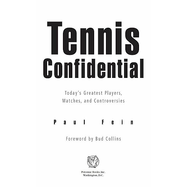 Tennis Confidential, Fein Paul Fein
