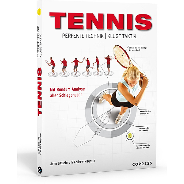 Tennis - Perfekte Technik, kluge Taktik, Littleford, Andrew Magrath