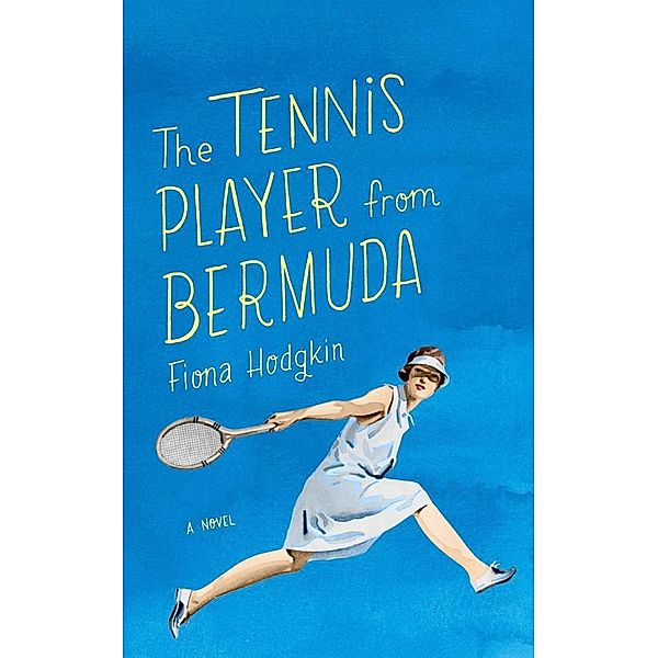 Tennis Player from Bermuda, Fiona Hodgkin