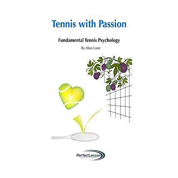 Tennis with Passion, Alan Lane