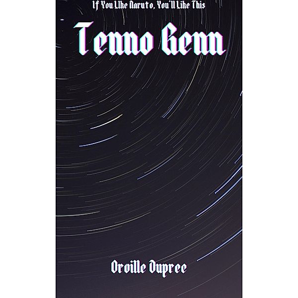 Tenno Genn (The Genn Series, #1) / The Genn Series, Orville Dupree