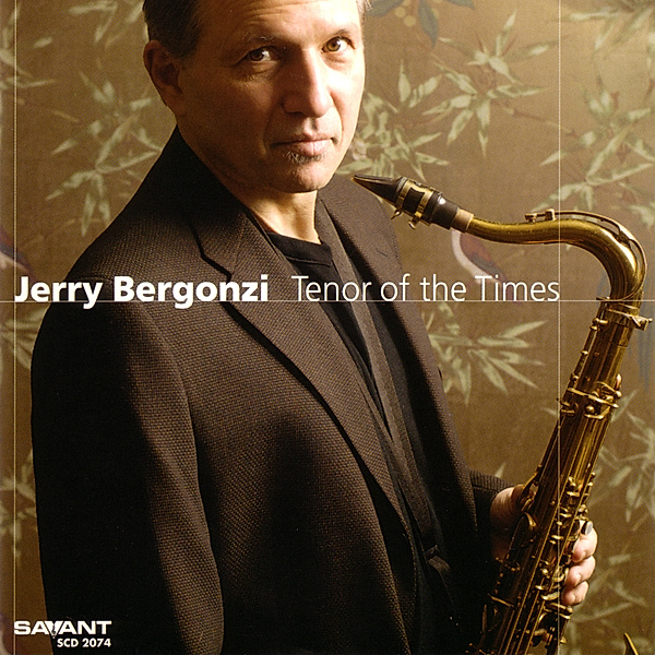 Tenor Of The Times, Jerry Bergonzi