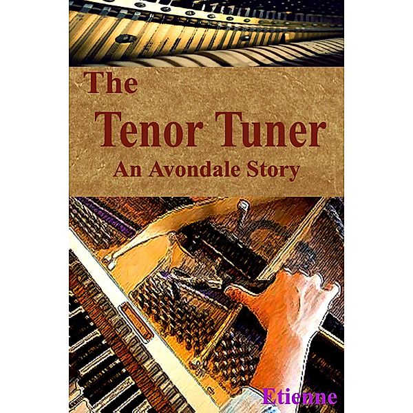 Tenor Tuner, Etienne