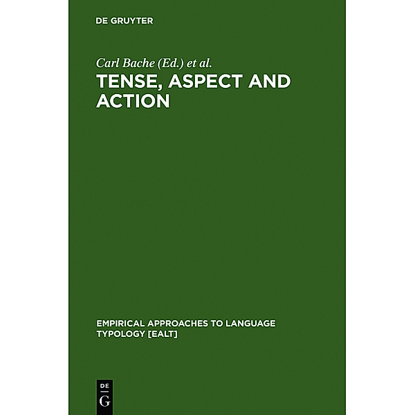 Tense, Aspect and Action