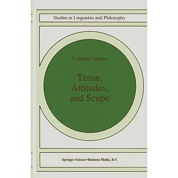 Tense, Attitudes, and Scope, T. Ogihara