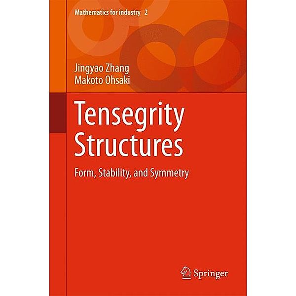 Tensegrity Structures, Jingyao Zhang, Makoto Ohsaki