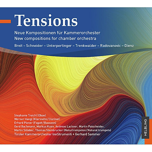 Tensions, CD, Gerhard Sammer, Tiroler Kammerorchester InnStrumenti