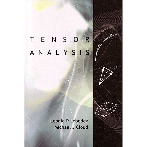 Tensor Analysis, Leonid P Lebedev, Michael J Cloud