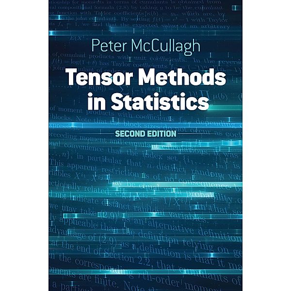 Tensor Methods in Statistics, Peter McCullagh