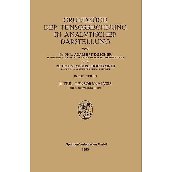 Tensorrechnung in analytischer Darstellung, Adalbert Duschek, August Hochrainer