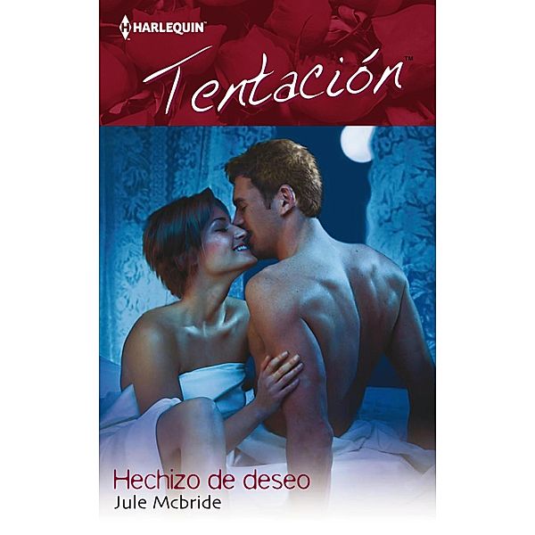 Tentación: Hechizo de deseo, Jule Mcbride