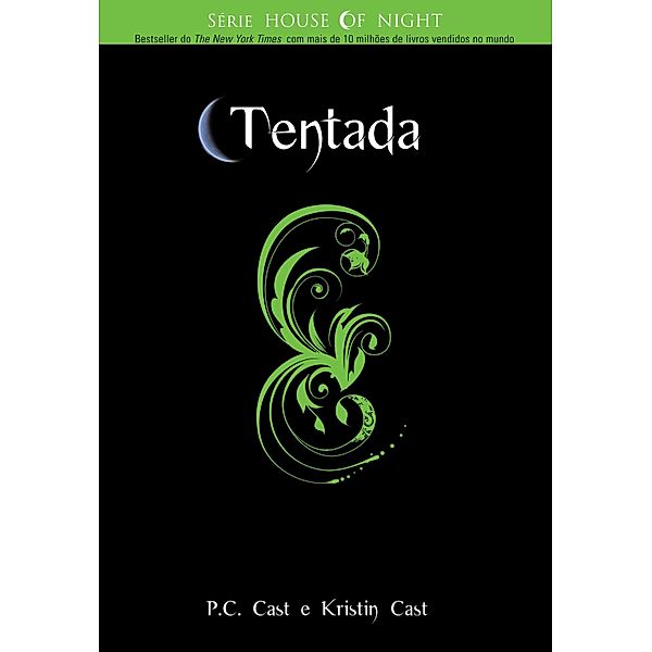 Tentada / House of Night Bd.6, P. C. Cast, Kristin Cast