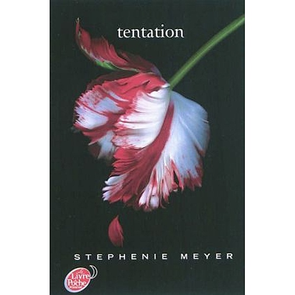 Tentation, Stephenie Meyer