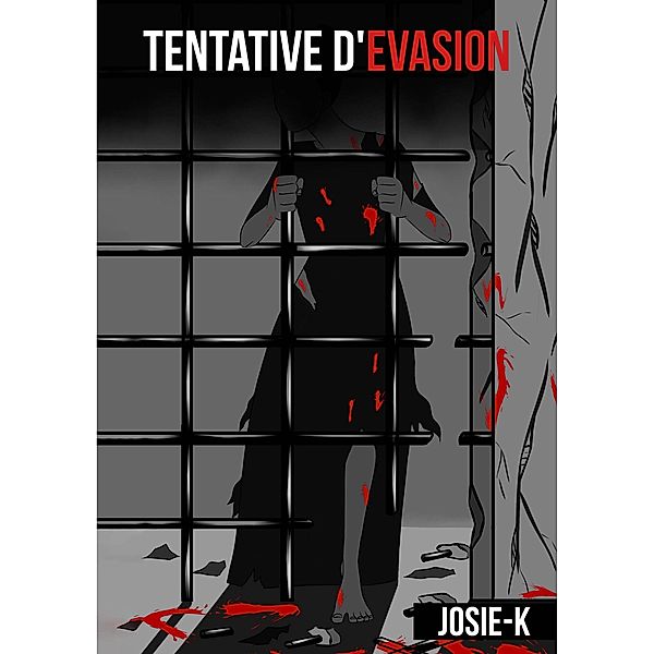 Tentative d'évasion, Josie K