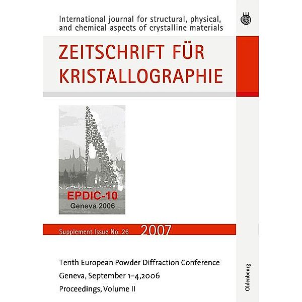 Tenth European Powder Diffraction Conference / Zeitschrift für Kristallographie Bd.26