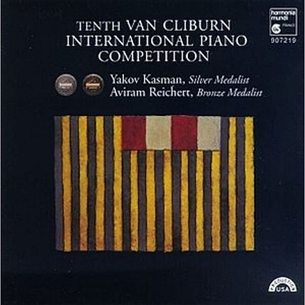 Tenth Van Cliburn Piano Compet, Y. Kasman, A. Reichert