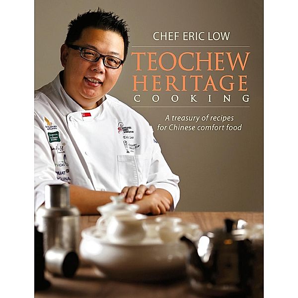Teochew Heritage Cooking, Eric Low
