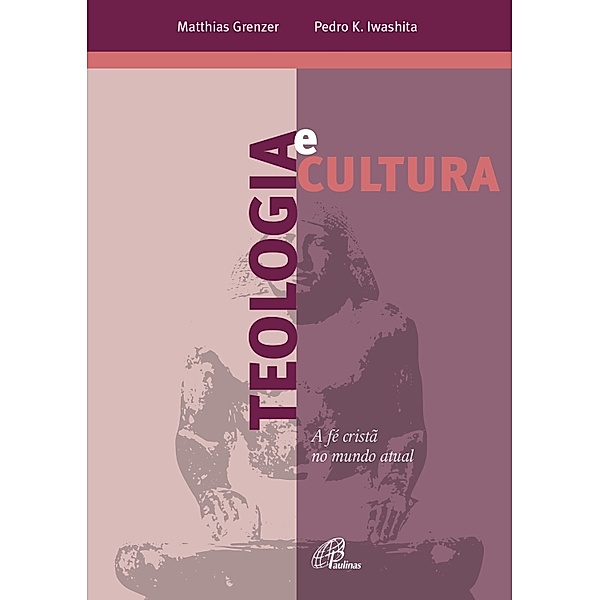 Teologia e cultura, Matthias Grenzer, Pedro K. Iwashita