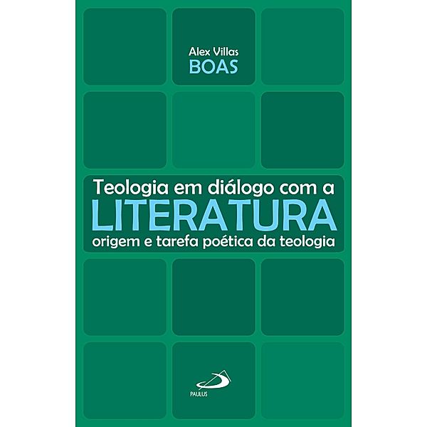Teologia em diálogo com a literatura / Teologia em saída, Alex Villas Boas