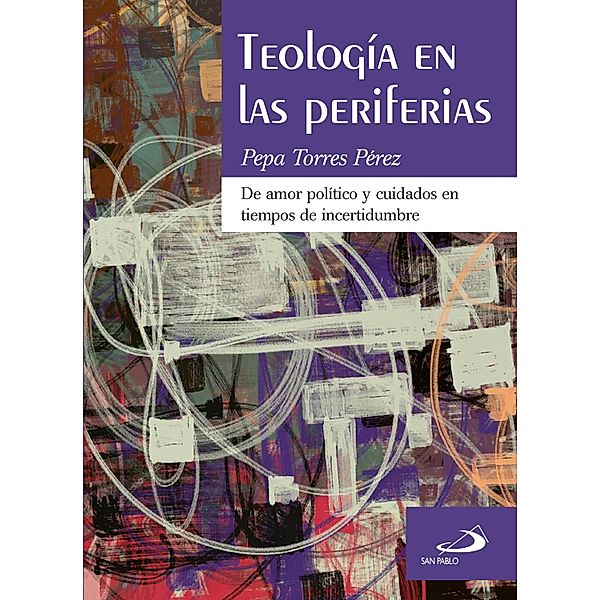 Teología en las periferias / Periferias Bd.4, Pepa Torres Pérez